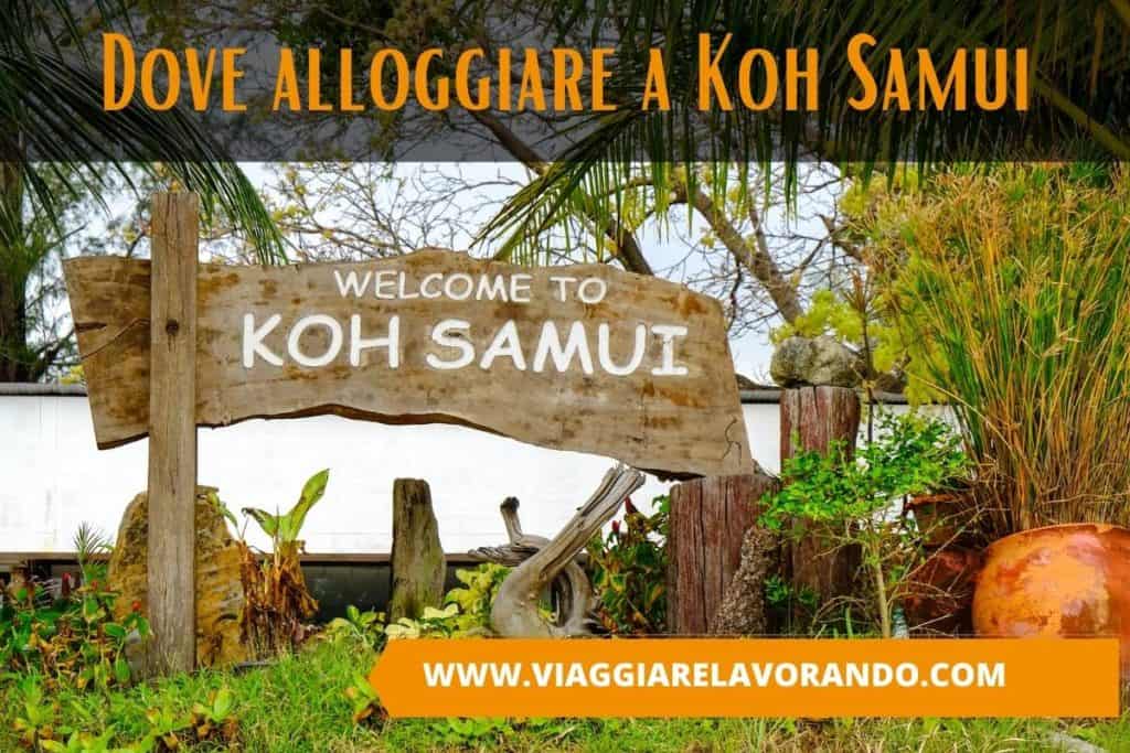 Dove alloggiare a Koh Samui? Migliori Aree e consigli Hotel